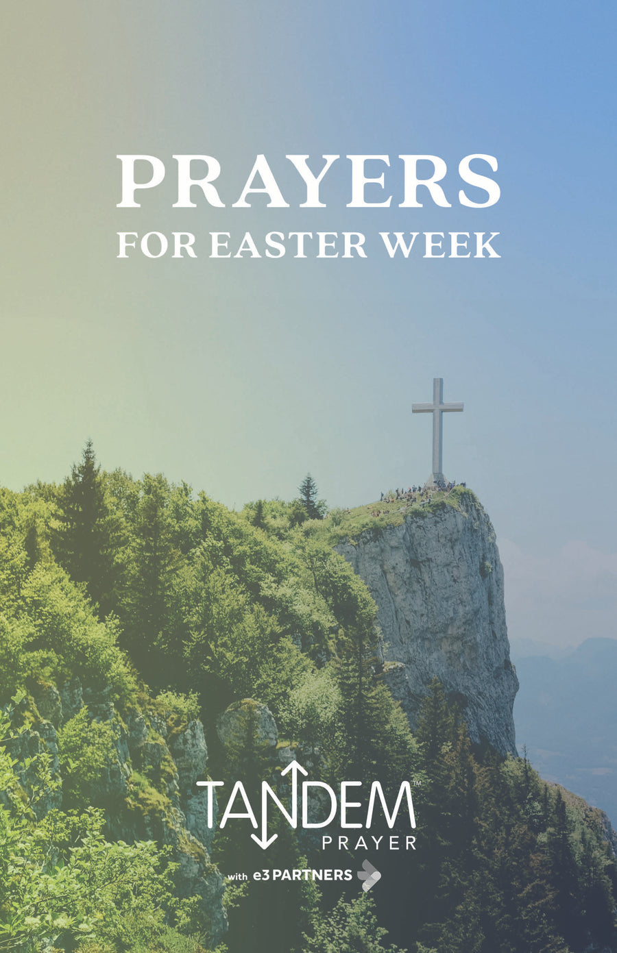 Prayers for Easter Week