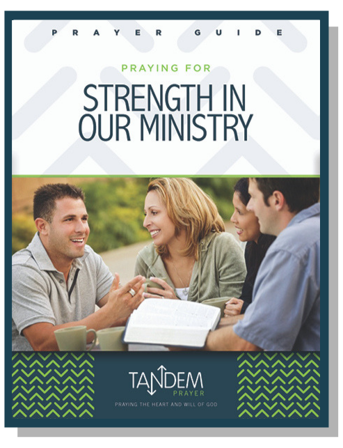 Praying for Strength in Our Ministry