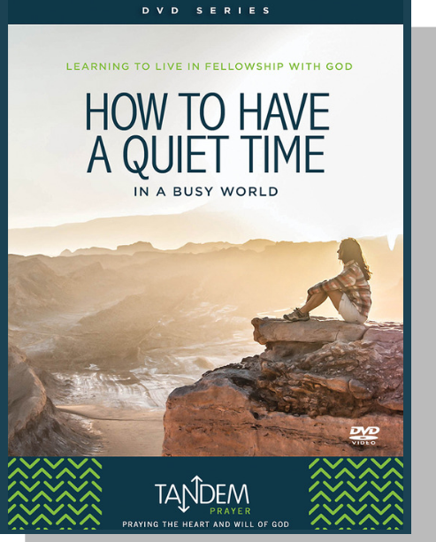 How to Have a Quiet Time - DVD