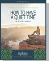 How to Have a Quiet Time – Workbook