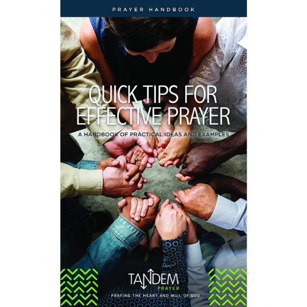 Quick Tips for Effective Prayer